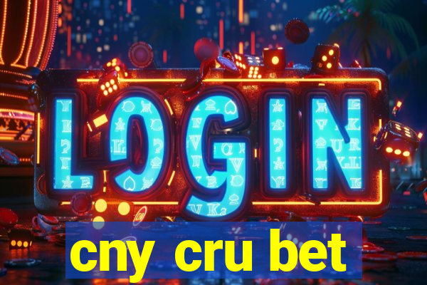 cny cru bet